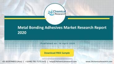 Ppt Metal Bonding Adhesives Market Research Report Powerpoint