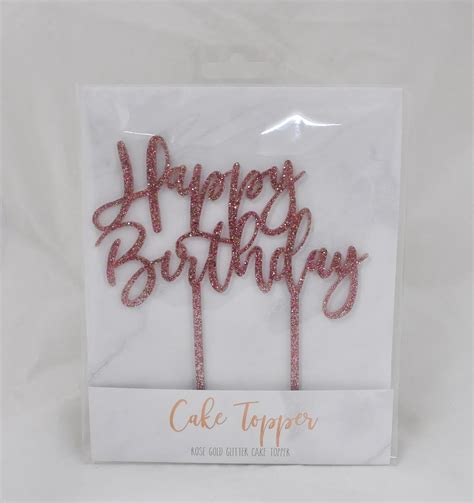 Rose Gold Glitter Happy Birthday Cake Topper Sugar And Ice