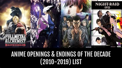 Anime Openings Endings Of The Decade By Knoxyal Anime