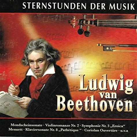 Amazon MusicでVARIOUS ARTISTSのSternstunden der Musik Ludwig van