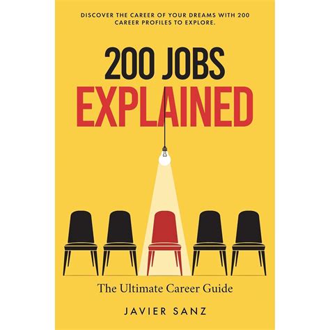 Amazon.com: 200 Jobs Explained: The Ultimate Career Guide. Discover the ...