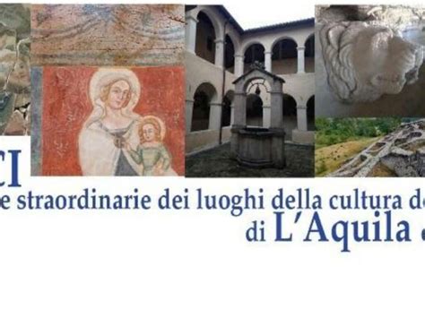 Aperture Straordinarie Luoghi Della Cultura Cosa Vedere A L Aquila