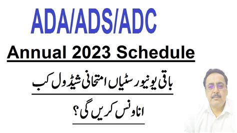 Ada Ads Adc Ma M Sc Annual 2023 Schedule Su Bzu Iub Qau Gcuf When To Be