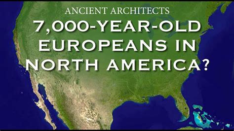 7000 Year Old Europeans In Florida North America Ancient Architects