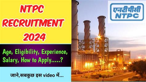 Ntpc Recruitment 2024 Power Plant Job Youtube