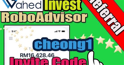 👉wahed Invest Referral Invite Code Cheong1 💰💰