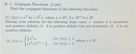 solved ii  conjugate functions  pts find  cheggcom