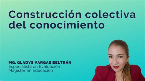 Construcción colectiva del conocimiento YouTube