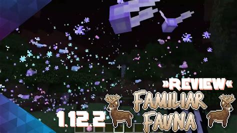 》review《—minecraft Mod ¦familiar Fauna Mod¦ Youtube