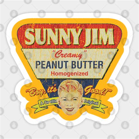 Sunny Jim Peanut Butter 1921 - Seattle - Sticker | TeePublic