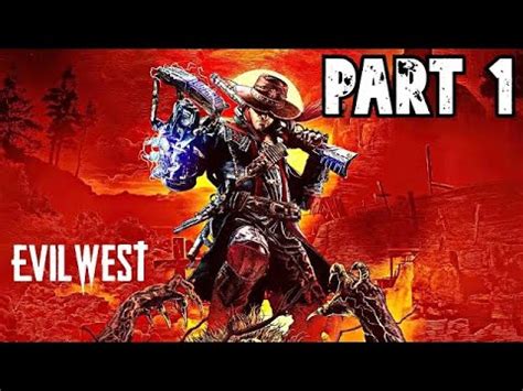 EVIL WEST Walkthrough Gameplay Part 1 INTRO FULL GAME PS4 YouTube