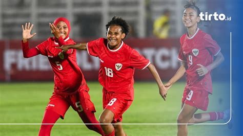 Jadwal Timnas Indonesia Putri Vs Bahrain Skuad Live Di Mana