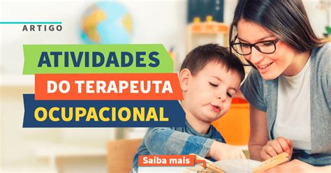 Quais são as atividades do terapeuta ocupacional Instituto NeuroSaber