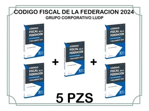 Codigo Fiscal De La Federacion Pz Env O Gratis