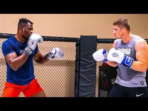 Francis Ngannou Sparring Compilation Youtube