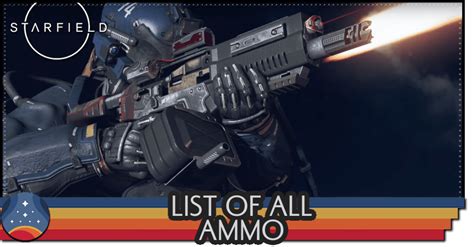 List Of All Ammo Starfieldgame