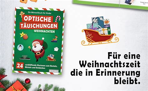 Optische Täuschungen Weihnachten Ein Mitmachbuch für Kinder Als