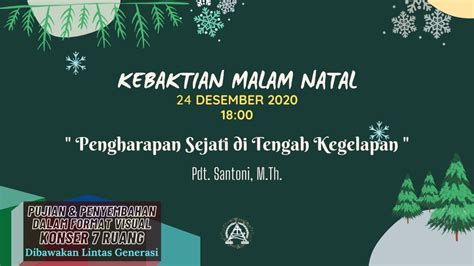 Live Kebaktian Malam Natal GKI Gading Serpong Kamis 24 Desember