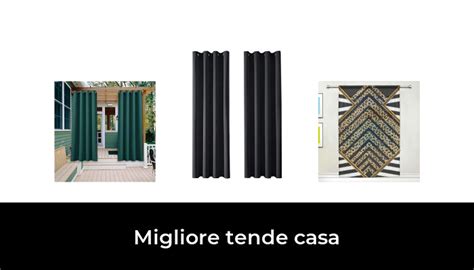 Migliore Tende Casa Nel Secondo Gli Esperti