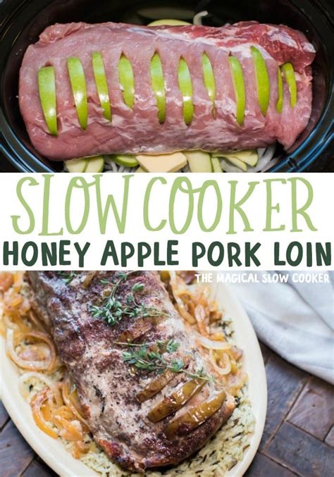 Slow Cooker Honey Apple Pork Loin Honey Apple Pork Loin Slow Cooker Pork Loin Pork