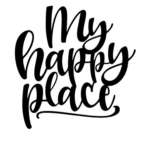 My Happy Place Svg Cutting For Business