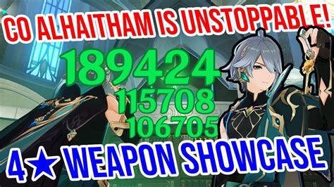 C0 Alhaitham Is UNSTOPPABLE 4 Weapon Showcase Genshin Impact YouTube