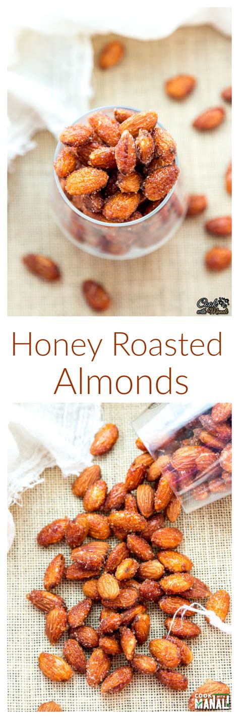 Honey Roasted Almonds Cook With Manali