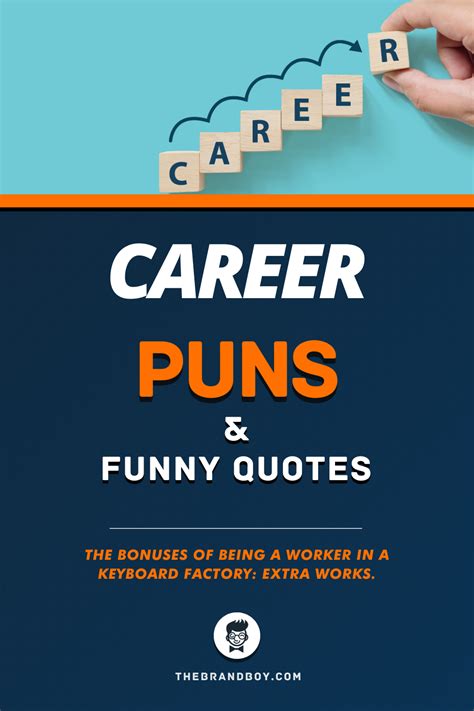 52+ Best Career Puns ﻿and Funny Quotes | Funny quotes, Funny jobs, Work ...