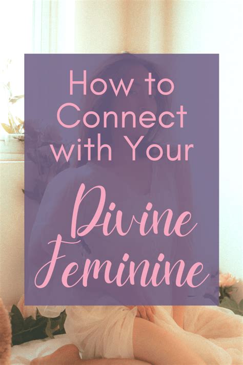 How To Tap Into Your Divine Feminine Artofit