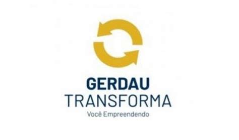 Gerdau Transforma Abre Nova Turma Para Capacitar Empreendedoras Em Todo