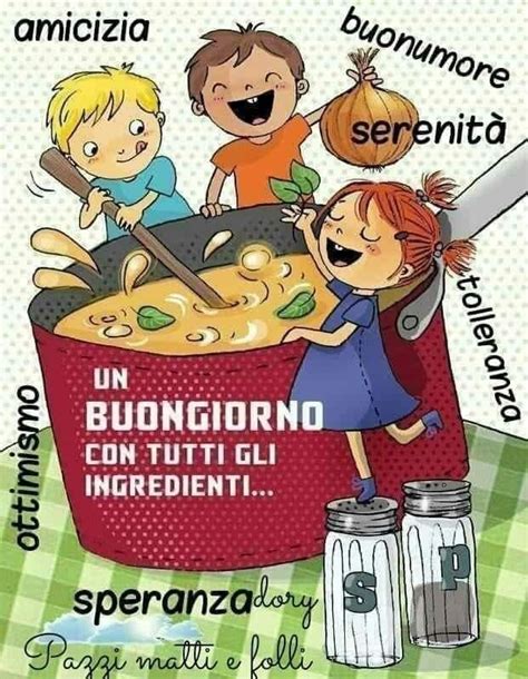 Pin By Patrizia Licini On Buongiornoooooo E Pomeriggioooooo Good