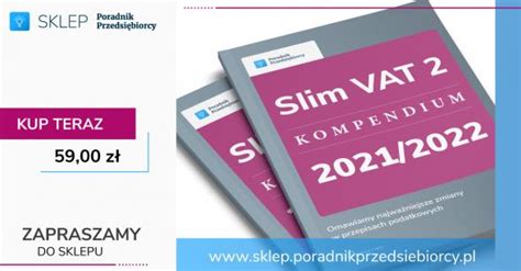 SLIM VAT 2 dowiedz się jakie zmiany wprowadza