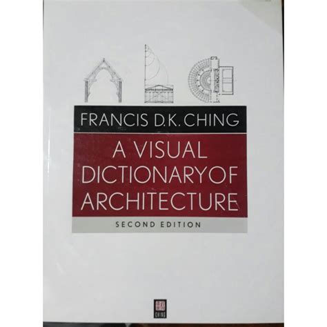 A Visual Dictionary Of Architecture By Francis Dk Ching Shopee