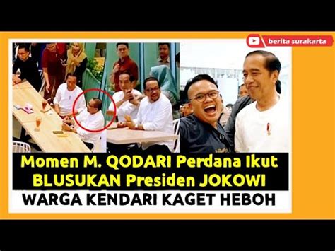 Momen M QODARI Perdana Ikut PRESIDEN JOKOWI Blusukan Diajak Nge Mall