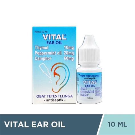 Vital Ear Oil 10ml Tetes Telinga Antiseptik Lazada Indonesia