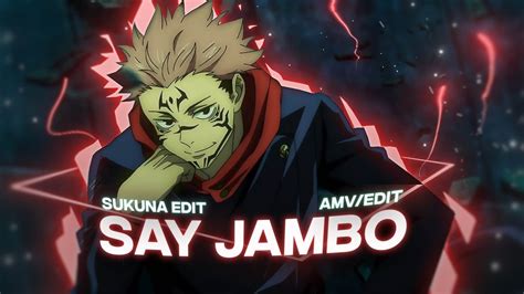 Jujutsu Kaisen Sukuna Say Jambo Edit Amv Quick Youtube