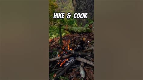 Hike And Cook 🔥🔥 Shorts Youtubeshorts Adventurelife Youtube