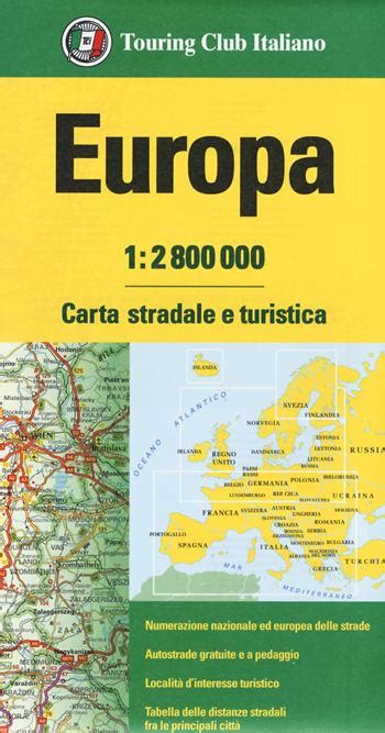 Europa 1 2 800 000 Carta Stradale E Turistica Libro Touring 2020