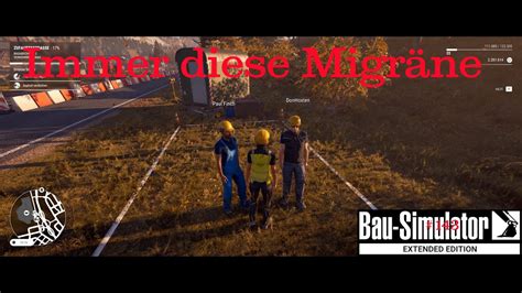 Bausimulator 2022 PC GERMAN HD COOP 143 Immer diese Migräne