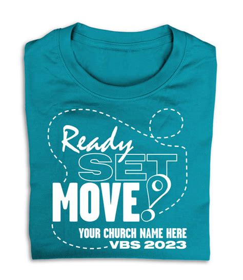 Custom Vbs T Shirts Ready Set Move Vbs Vrsm040