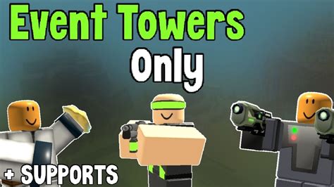 Roblox Tds All Towers