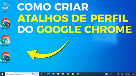 Como Criar Um Atalho De Perfil Do Google Chrome Na Rea De Trabalho