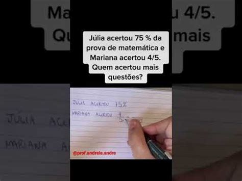 J Lia Acertou Da Prova De Matem Tica E Mariana Acertou Quem