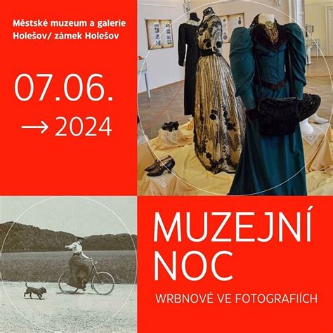 Muzejní noc v Holešově aneb Wrbnové ve fotografiích Kroměřížský deník