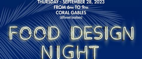 Food Design Night – Gables Insider