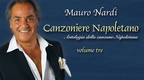 Mauro Nardi Canzoniere Napoletano Volume Tre YouTube