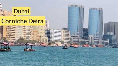 Dubai Corniche Deira Tourist Spot K Youtube