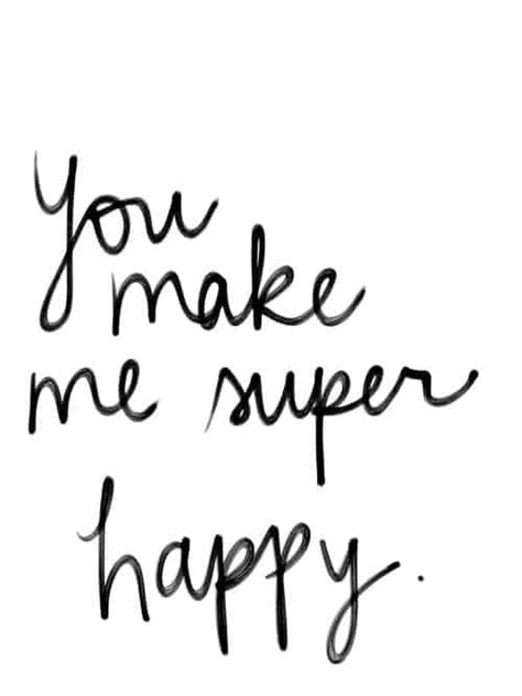 142 You Make Me Happy Quotes To Share With Sweetheart Bayart