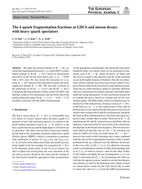 Pdf The B Quark Fragmentation Fractions At Lhcb And Meson Decays With