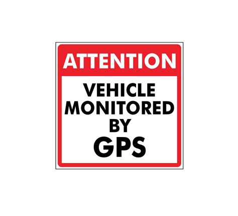 Buy Our Vehicle Monitored By Gps Decal From Signs World Wide